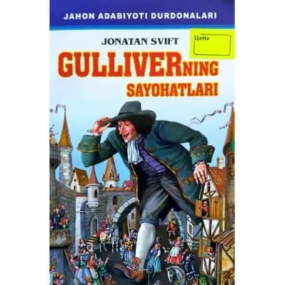 Gulliverning sayohatlari — Jonatan Svift