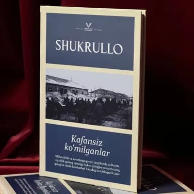 Kafansiz ko'milganlar — Shukrullo