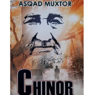 Chinor — Asqad Muxtor